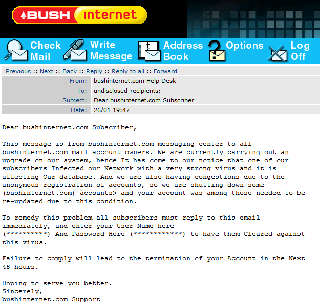Attempted, lame, pwnage as a BushInternet support service message